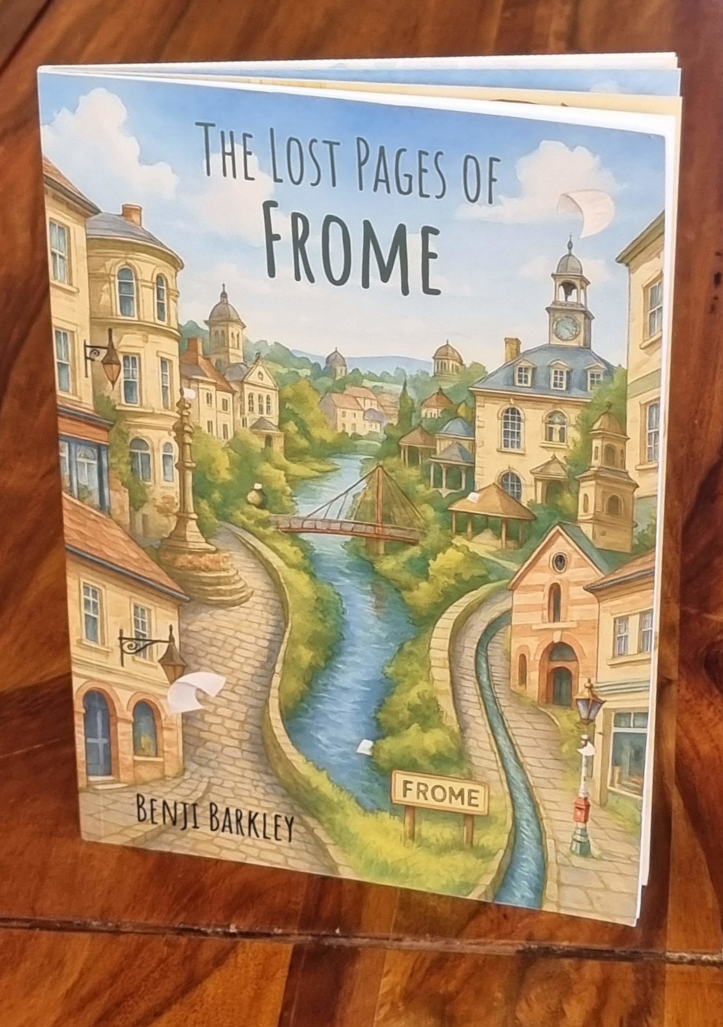 The Lost Pages of Frome