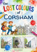 The Lost Colours of Corsham