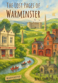 The Lost Pages of Warminster