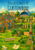 The Lost Pages of Glastonbury