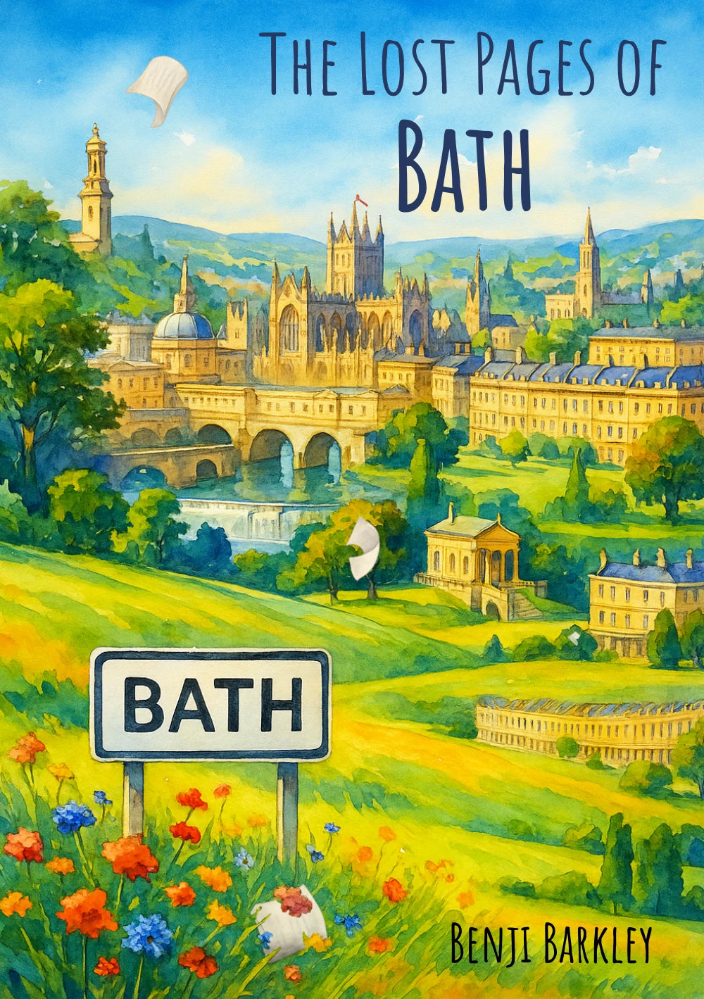 The Lost Pages of Bath