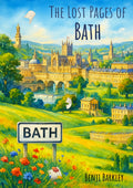 The Lost Pages of Bath