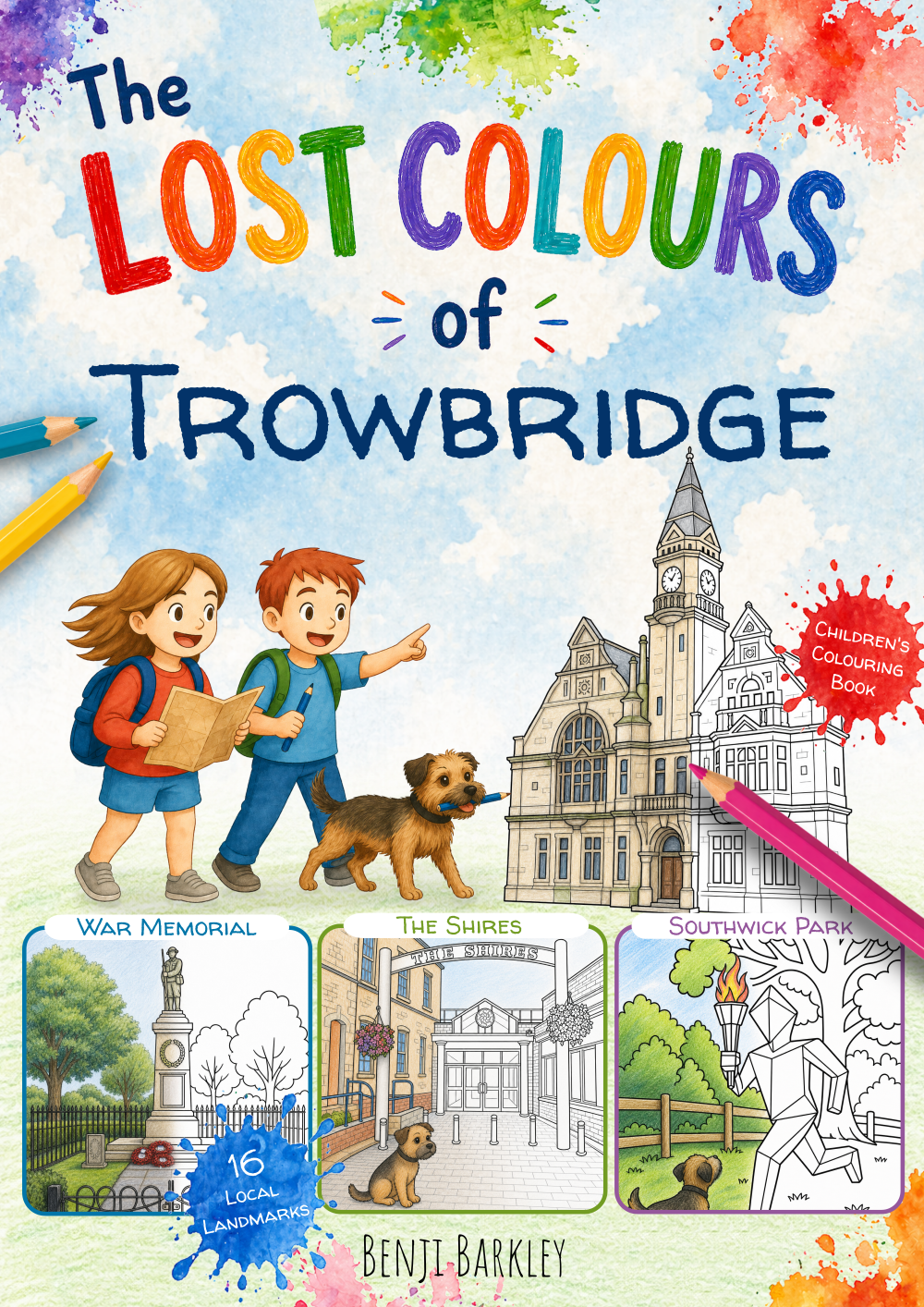 The Lost Colours of Trowbridge - Local Colouring Book